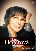 Hana Hegerová — Lásko prokletá