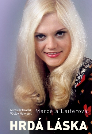 Marcela Laiferová — Hrdá láska