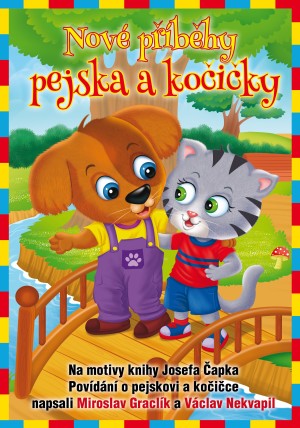 Nové příběhy pejska a kočičky